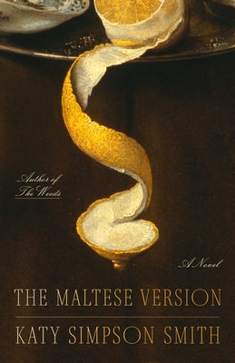 The Maltese Version by Smith, Katy Simpson book cover