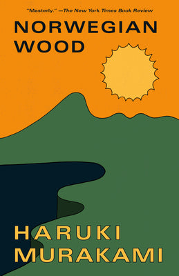 Book cover of Norwegian Wood by Murakami, Haruki