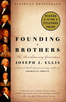 Founding Brothers: The Revolutionary Generation by Ellis, Joseph J. book cover