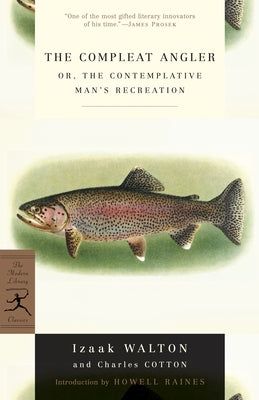 The Compleat Angler: or, The Contemplative Man's Recreation by Izaak Walton book cover