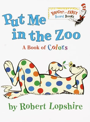 Put Me in the Zoo by Lopshire, Robert book cover