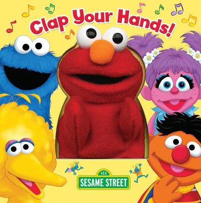Clap Your Hands! (Sesame Street) [With Puppet] by Random House book cover