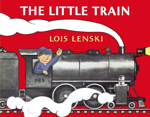 The Little Train by Lois Lenski book cover