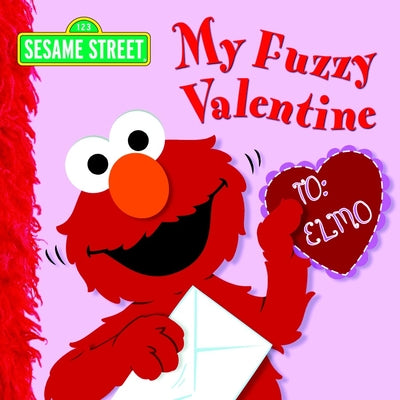 Book cover of My Fuzzy Valentine (Sesame Street) by Kleinberg, Naomi