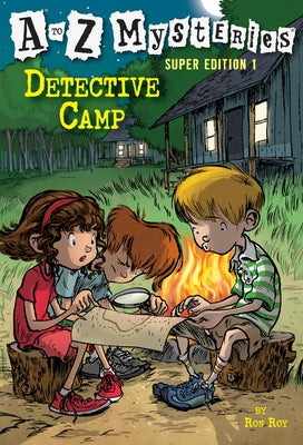 A to Z Mysteries Super Edition 1: Detective Camp by Ron Roy book cover
