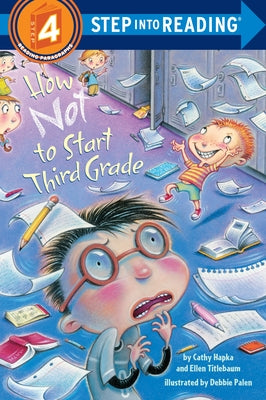 How Not to Start Third Grade by Cathy Hapka book cover