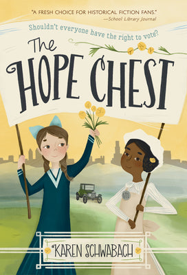 The Hope Chest by Karen Schwabach book cover