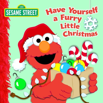 Have Yourself a Furry Little Christmas (Sesame Street) by Naomi Kleinberg book cover