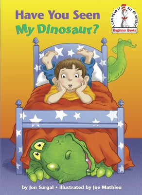 Have You Seen My Dinosaur? by Jon Surgal book cover