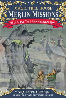 A Ghost Tale for Christmas Time by Mary Pope Osborne book cover