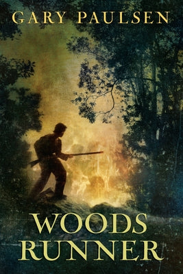 Woods Runner by Gary Paulsen book cover