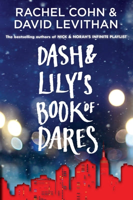 Dash & Lily's Book of Dares by Rachel Cohn book cover