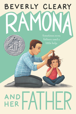 Ramona and Her Father: A Newbery Honor Award Winner by Beverly Cleary book cover