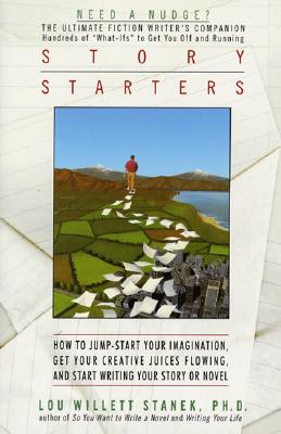 Book cover of Story Starters by Stanek, Lou W.
