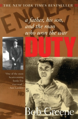 Book cover of Duty:: A Father, His Son, and the Man Who Won the War by Greene, Bob