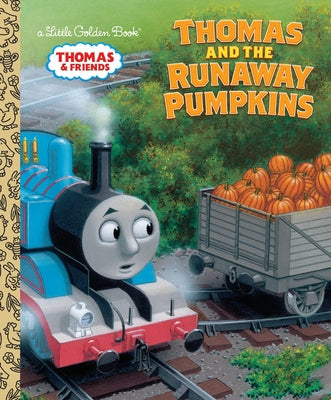 Thomas and the Runaway Pumpkins (Thomas & Friends) by Naomi Kleinberg book cover
