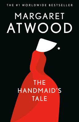 Book cover of The Handmaid's Tale by Atwood, Margaret