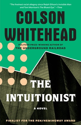 The Intuitionist by Whitehead, Colson book cover
