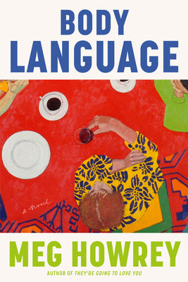 Body Language by Howrey, Meg book cover
