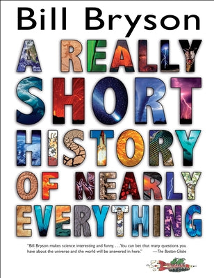 Book cover of A Really Short History of Nearly Everything by Bryson, Bill