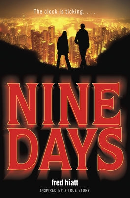 Nine Days by Fred Hiatt book cover