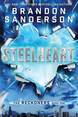 Steelheart by Brandon Sanderson book cover