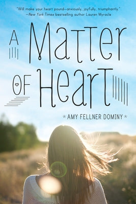 A Matter of Heart by Amy Fellner Dominy book cover