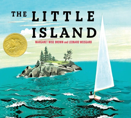 The Little Island: (Caldecott Medal Winner) by Brown, Margaret Wise book cover
