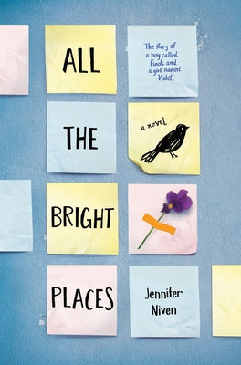 All the Bright Places by Jennifer Niven book cover