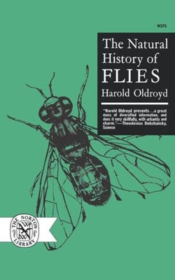Book cover of The Natural History of Flies by Oldroyd, Harold