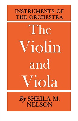 Book cover of The Vioin and Viola by Nelson, Sheila M.