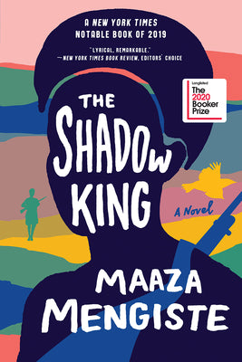 The Shadow King by Maaza Mengiste book cover