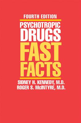 Psychotropic Drugs: Fast Facts by Jerrold S. Maxmen book cover