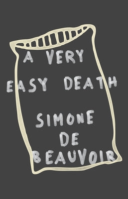 A Very Easy Death: A Memoir by Simone de Beauvoir book cover