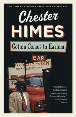 Cotton Comes to Harlem by Chester Himes book cover