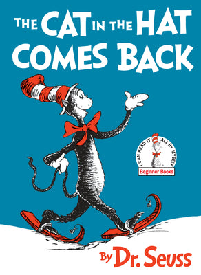 Book cover of The Cat in the Hat Comes Back! by Dr Seuss