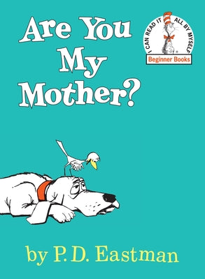 Book cover of Are You My Mother? by Eastman, P. D.