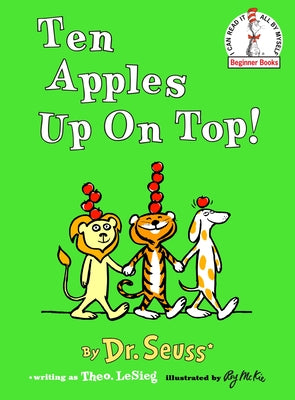 Book cover of Ten Apples Up on Top! by Dr Seuss