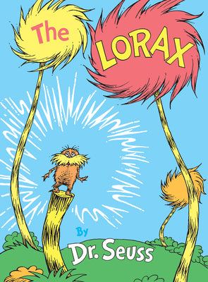 Book cover of The Lorax by Dr Seuss