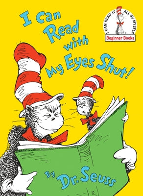 I Can Read with My Eyes Shut by Dr Seuss book cover