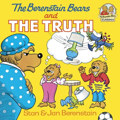 The Berenstain Bears and the Truth by Berenstain, Stan book cover