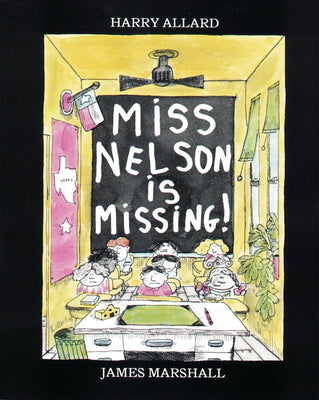 Book cover of Miss Nelson Is Missing! by Allard, Harry G.
