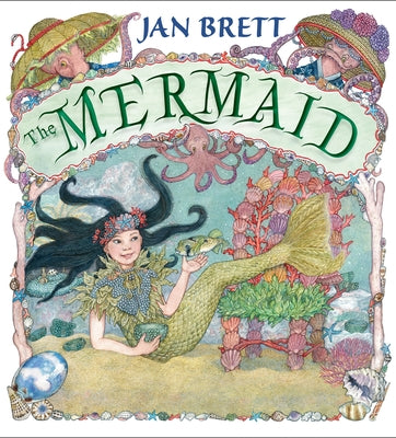 The Mermaid by Jan Brett book cover