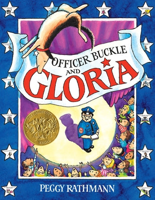 Officer Buckle and Gloria by Rathmann, Peggy book cover