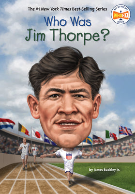 Book cover of Who Was Jim Thorpe? by Buckley, James