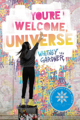You're Welcome, Universe by Whitney Gardner book cover