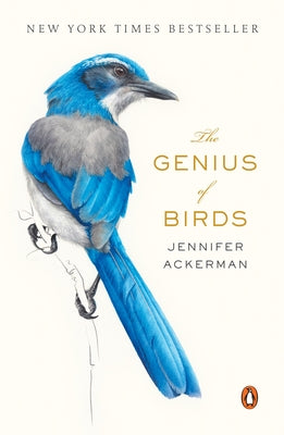 The Genius of Birds by Ackerman, Jennifer book cover