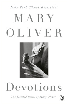 Book cover of Devotions: A Read with Jenna Pick: The Selected Poems of Mary Oliver by Oliver, Mary