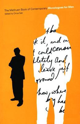 Book cover of The Methuen Book of Contemporary Monologues for Men by Salt, Chrys
