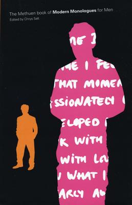 Book cover of The Methuen Book of Modern Monologues for Men by Salt, Chrys